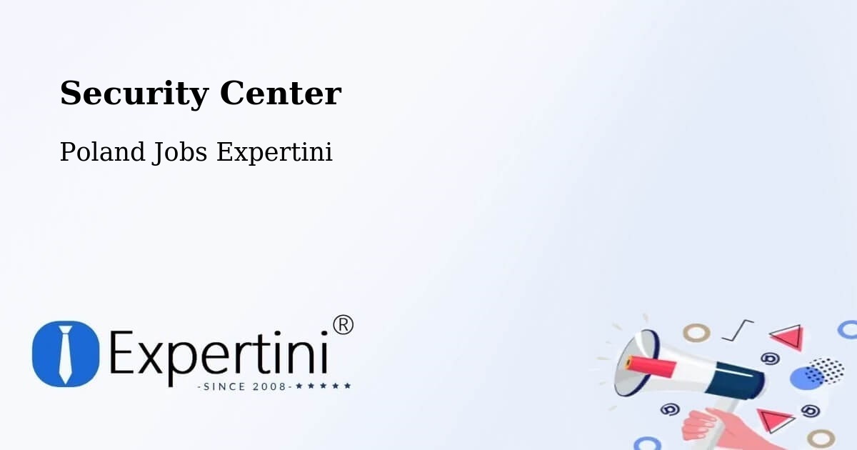 Security & Compliance – Wola Rębkowska - Poland Jobs Expertini